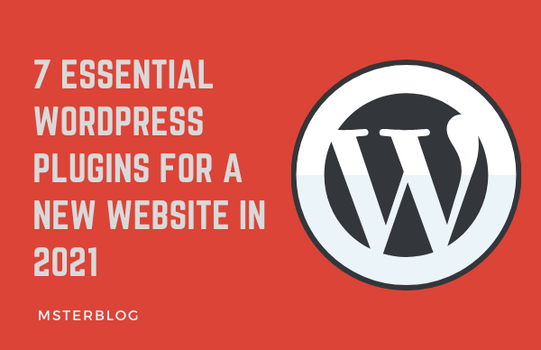 WordPress Plugins for a New Website